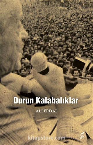 Durun Kalabalıklar