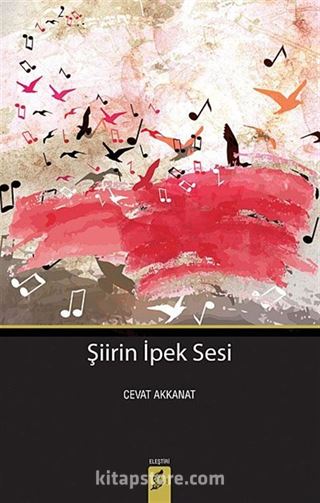 Şiirin İpek Sesi