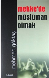 Mekke'de Müslüman Olmak