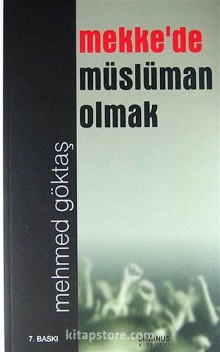 Mekke'de Müslüman Olmak