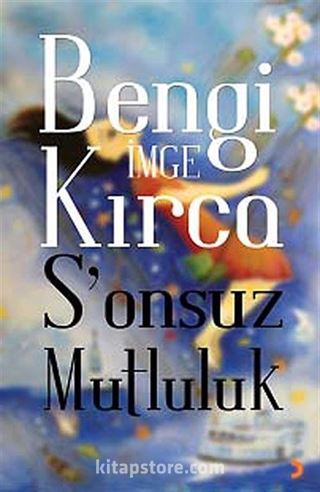 Sonsuz Mutluluk