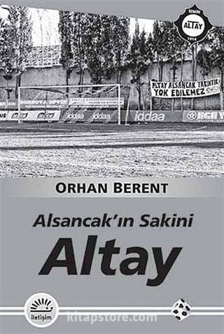 Alsancak'ın Sakini Altay