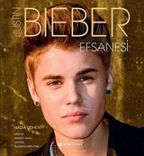 Justin Bieber Efsanesi