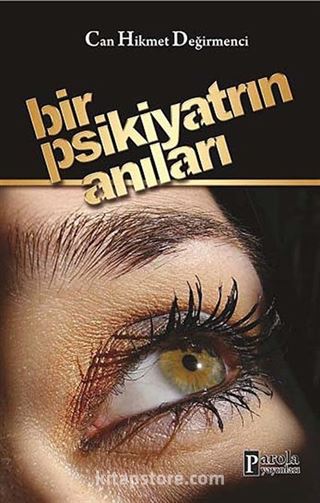 Bir Psikiyatrın Anıları