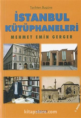 Tarihten Bugüne İstanbul Kütüphaneleri