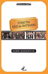 Türk'ün Dizi ile İmtihanı / Ekranın Kısa Tarihi -1