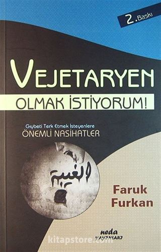 Vejetaryen Olmak İstiyoruz!