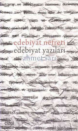 Edebiyat Nefreti Edebiyat Yazıları