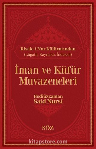 İman ve Küfür Muvazeneleri (Şamua, İki Renk, İthal Termo Deri Cilt Büyük Boy)