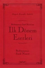 İlk Dönem Eserleri (Şamua, İki Renk, İthal Termo Deri Cilt Büyük Boy)