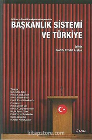 Başkanlık Sistemi ve Türkiye