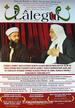 Lalegül Aylık İlim Kültür ve Fikir Dergisi Sayı:15 Mayıs 2014