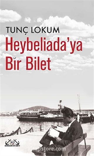 Heybeliada'ya Bir Bilet