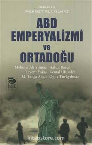 ABD Emperyalizmi ve Ortadoğu