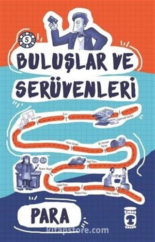 Para / Buluşlar ve Serüvenleri