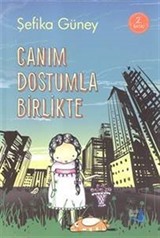 Canım Dostumla Birlikte