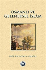 Osmanlı ve Geleneksel İslam