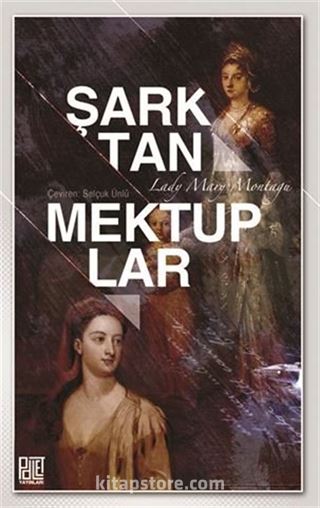 Şark'tan Mektuplar