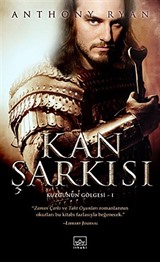 Kan Şarkısı / Kuzgunun Gölgesi -1