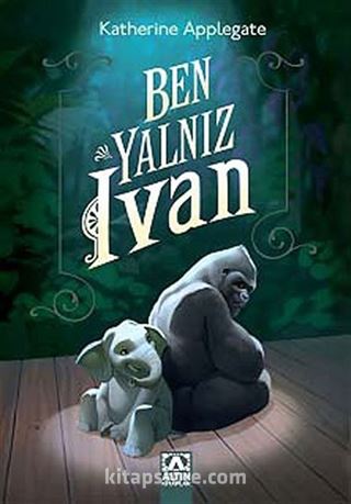 Ben, Yalnız Ivan