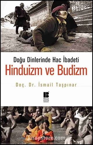 Doğu Dinlerinde Hac İbadeti Hinduizm ve Budizm