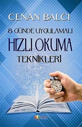 8 Günde Uygulamalı Hızlı Okuma Teknikleri