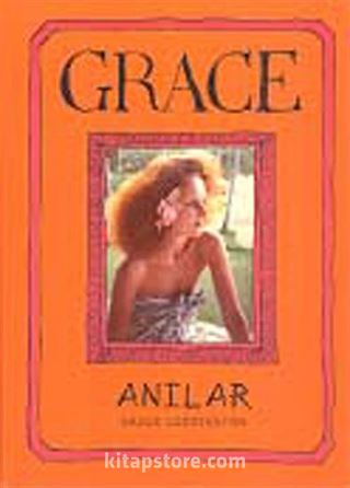 Grace - Anılar