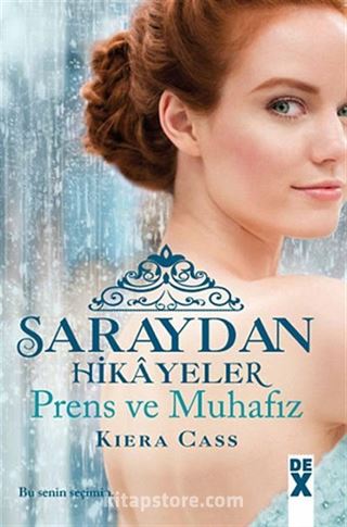 Prens ve Muhafız - Saraydan Hikayeler