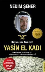 Hayırsever Terörist Yasin El Kadı