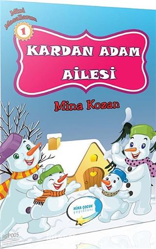 Kardan Adam Ailesi / Mini Masallarım 1