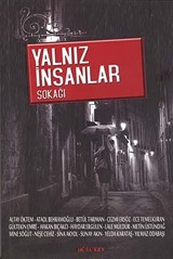 Yalnız İnsanlar Sokağı