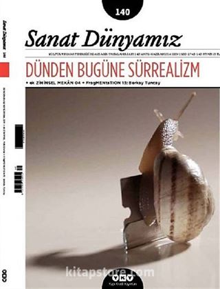 Sanat Dünyamız İki Aylık Kültür ve Sanat Dergisi Sayı:140 Mayıs-Haziran 2014