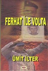 Ferhat ile Volta