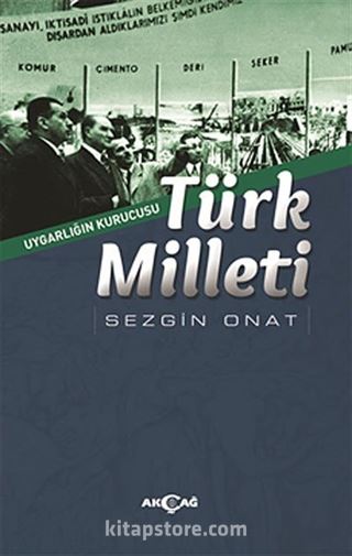 Uygarlığın Kurucusu Türk Milleti