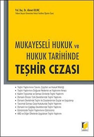 Mukayeseli Hukuk ve Hukuk Tarihinde Teşhir Cezası