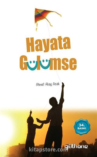 Hayata Gülümse