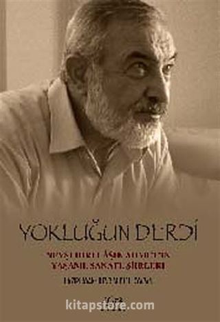 Yokluğun Derdi