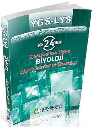 YGS-LYS Biyoloji Çıkmış Soru ve Çözümleri (Son 24 Yıl)