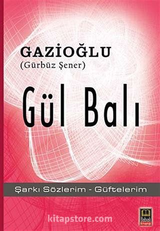 Gül Balı