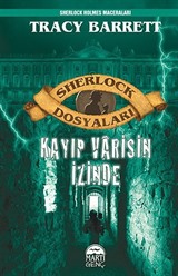 Kayıp Varisin İzinde / Sherlock Dosyaları