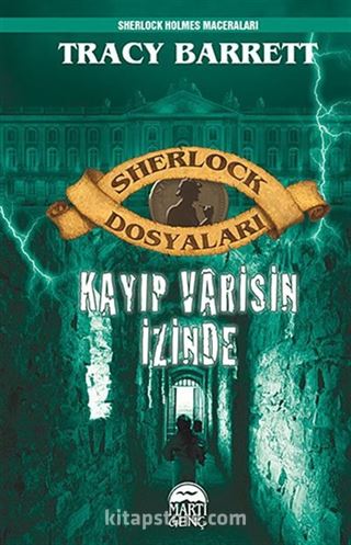 Kayıp Varisin İzinde / Sherlock Dosyaları