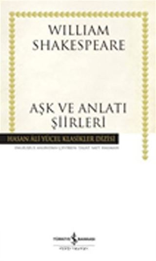 Aşk ve Anlatı Şiirleri (Karton Kapak)