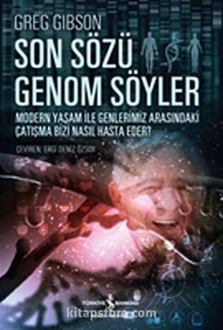 Son Sözü Genom Söyler