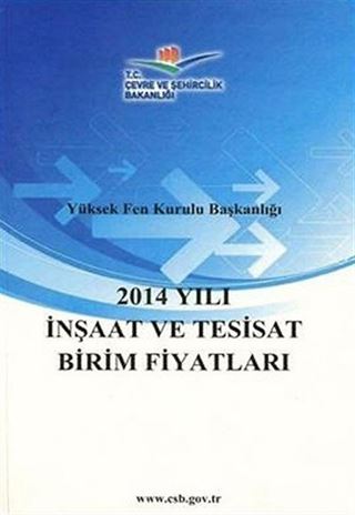 2014 Yılı İnşaat ve Tesisat Birim Fiyatları