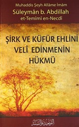 Şirk ve Küfür Ehlinini Veli Edinmenin Hükmü