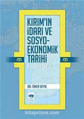 Kırım'ın İdari ve Sosyo-Ekonomik Tarihi (1600-1774)