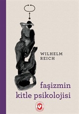 Faşizmin Kitle Psikolojisi