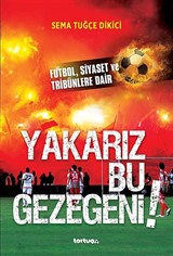 Yakarız Bu Gezegeni