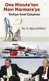 One Minute'den Mavi Marmara'ya