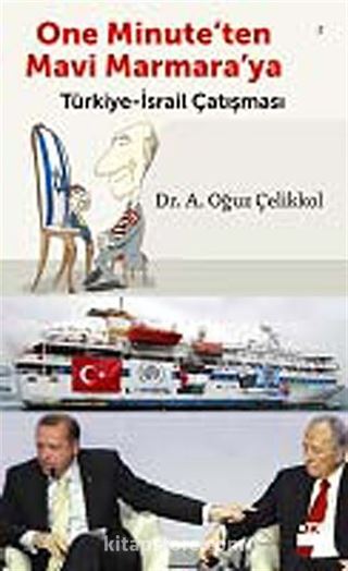 One Minute'den Mavi Marmara'ya